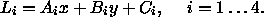 \begin{displaymath}L_i = A_i x + B_i y + C_i, \hspace{5mm} i = 1 \ldots 4.\end{displaymath}